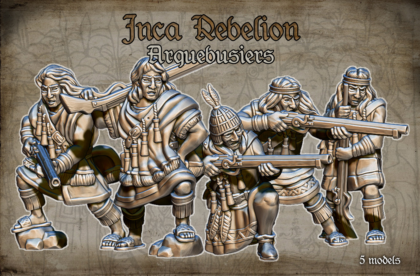 Inca Rebellion Arquebusiers